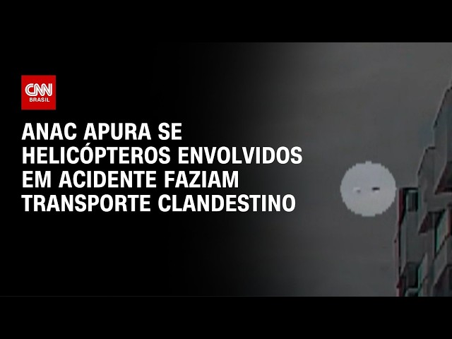 Acidente Aéreo: ANAC apura se helicóptero fazia transporte clandestino | CNN PRIME TIME